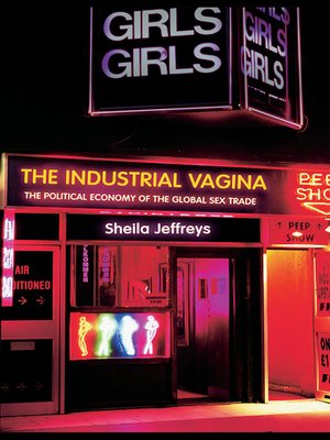 cover image of The Industrial Vagina